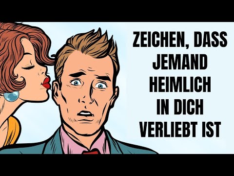 10 versteckte Zeichen, dass jemand heimlich in dich verliebt ist!