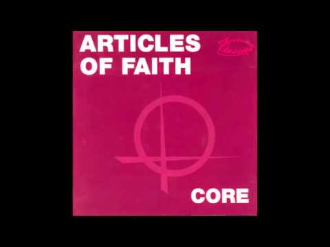 Articles of Faith - Core