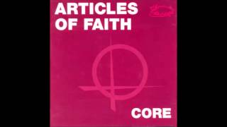 Articles of Faith - Core
