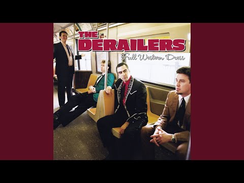Then She Kissed Me - The Derailers