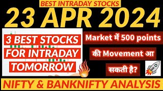 Top 3 Breakout Stocks for Tomorrow | कल के लिए 3 स्टॉक | 23 Apr 2024 | Intraday trading solution