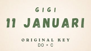 Download lagu Gigi - 11 Januari [ KARAOKE INSTRUMENTAL MUSIC - ORIGINAL KEY ] mp3