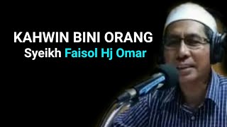 Download lagu Kahwin dengan bini orang - Syeikh Faisol Hj Omar mp3