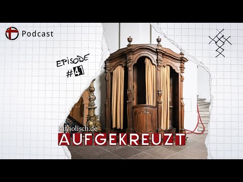 Aufgekreuzt: Beichte und Beichtgeheimnis