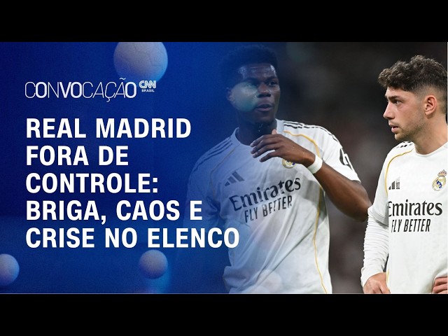 TRETA NO REAL MADRID: Valverde no hospital após nova briga com Tchouaméni | Convocação CNN