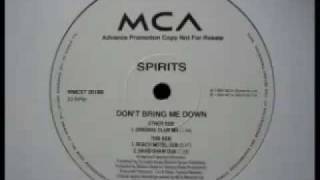 Spirits - Don't Bring Me Down (David Shaw Dub)
