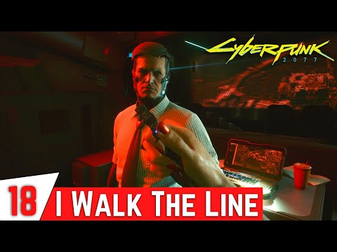 CYBERPUNK 2077 Gameplay Walkthrough Part 18 - Find The Van in The Lobby | I Walk The Line |Full Game