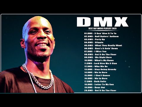 DMX Greatest Hits Full Album 2023 - Best Songs Of DMX 2023