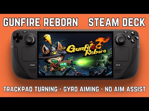 Gunfire Reborn | Steam Deck | Trackpad Turning & Gyro Aiming is SO Satisfying!