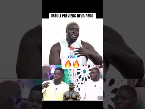 Obeuli Préviens Reug Reug 🔥🔥 #luttesénégalaise #shorts #senegal