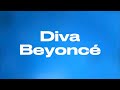 Diva Beyoncé Lyrics