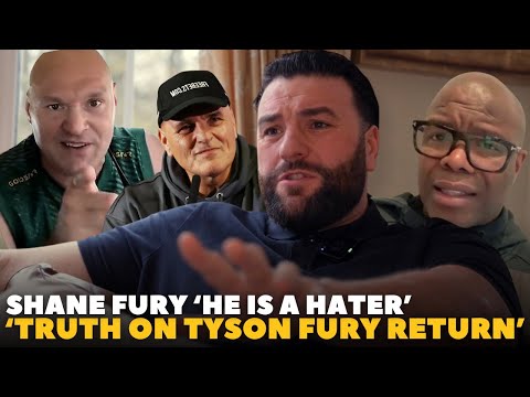 ‘THE MAN IS A HATER’ Shane Fury BRUTAL TRUTH ON TYSON FURY | JOHN FURY IN CAMP | DUKE MCKENZIE