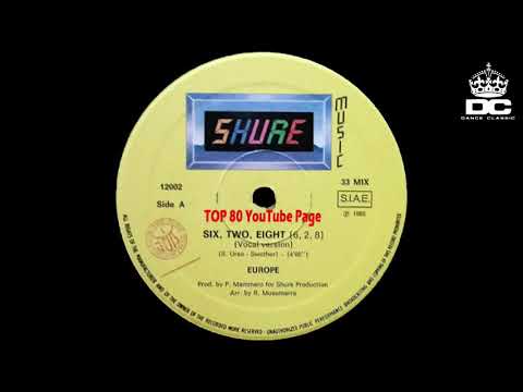 Europe - Six, Two, Eight (Extended Version)