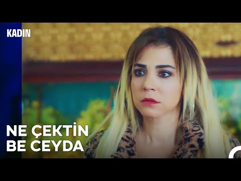 Ceyda'nın Yüzü Ne Zaman Gülecek? - Kadın 25. Bölüm