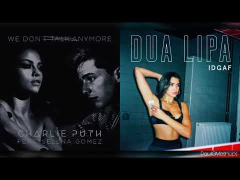 "WDGAF" | Mashup of Dua Lipa x Charlie Puth/Selena Gomez