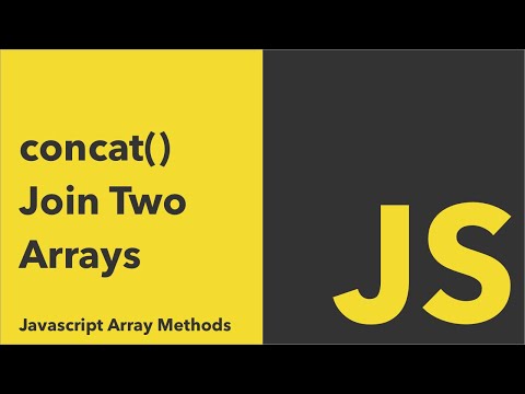 How To Concat Two Arrays In Javascript Javascript Array Methods