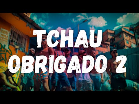 MC Kadu, MC Ryan SP - Tchau Obrigado 2 (Letra)