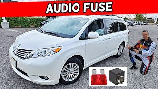 TOYOTA SIENNA AUDIO FUSE LOCATION 2011 2012 2013 2014 2015 2016 2017 2018 2019 2020