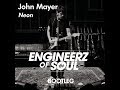 John Mayer - Neon (Engineerz of Soul Remix ...