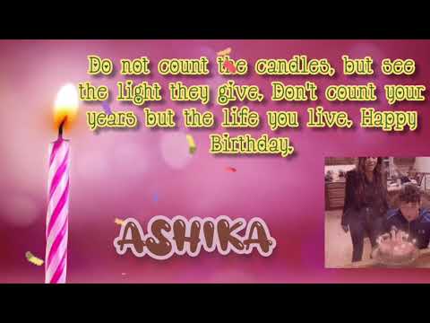 Happy Birthday to You Ashika 🎈🎈 Happy Birthday Status Song For Ashika 🎈🎈