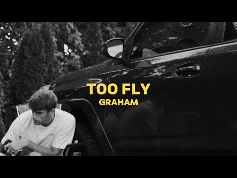 GRAHAM - Too Fly (Official Visualizer)