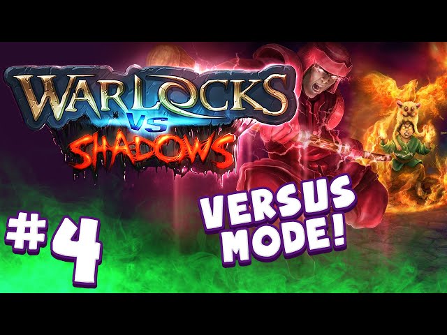 Warlocks vs Shadows