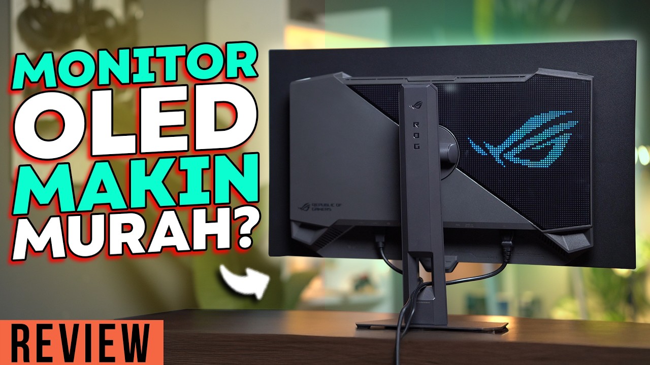 Persiapan Main GTA VI Pake Tandem OLED! Review ROG Strix OLED XG27AQWMG