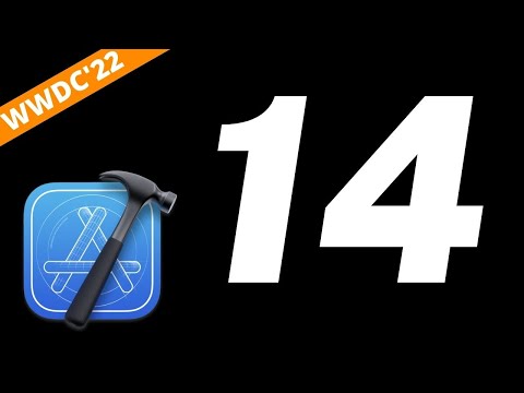 What’s New in Xcode 14 (WWDC 2022)