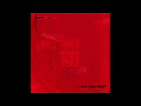 @Smart_K._ - Gloss (Prod. Manu Oliva)