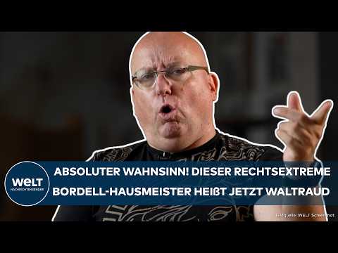 ÖSTERREICH: Irre! Aus Bordell-Hausmeister Walter wird Waltraud! Rechtsextremer will in Frauenknast