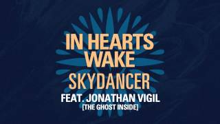 Download lagu In Hearts Wake Skydancer... mp3