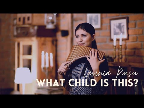 Lavinia Rusu - solo nai | What Child is this? | Instrumental music | SperantaTV