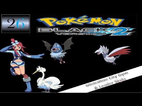 Pokemon Black 2 Walkthrough Part 26 Mistralton City Gym and Leader Skyla