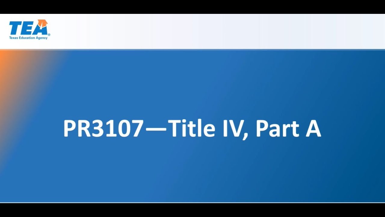 PR3107—Title IV Part A