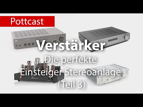 Die perfekte Einsteiger Stereoanlage - Verstärker Technik (Teil3)