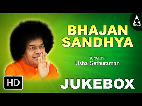 Bhajan Sandhya Jukebox - Song Of Sathya Sai Baba - Devotional Songs