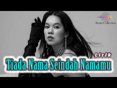 Tiada Nama Seindah Namamu (Lirik) - Tembang Kenangan - Pop Kenangan Terbaik