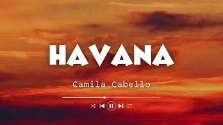 Download lagu Camila Cabello - Havana (Lyrics) ft. Young Thug mp3 Download lagu Camila Cabello - Havana (Lyrics) ft. Young Thug mp3