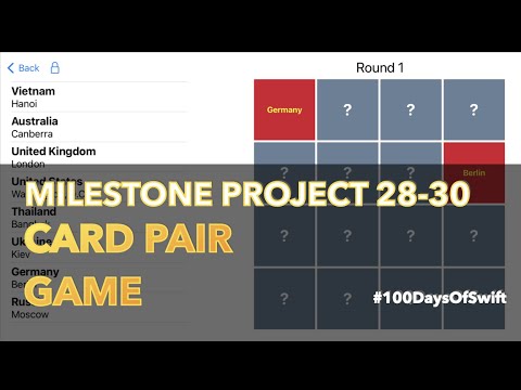 Card Pair Game | 100 Days Of Swift | Day 99 | Milestone Project 28-30