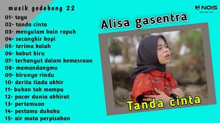 Download lagu tanda cinta Alisa Gasentra | Gasentra pajampangan full album mp3