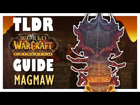 TLDR MAGMAW Normal + Heroic Guide - Blackwing Descent | Cataclysm Classic