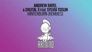 Andrew Rayel &amp; Digital X feat. Sylvia Tosun - Winterburn (Jorn van Deynhoven Extended Remix)