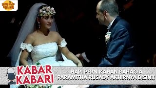 Download lagu AKHIRNYA SAH! HARI PERNIKAHAN BAHAGIA PARAMITHA RUSADY AKHIRNYA DISINI! | KABAR KABARI mp3