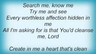 Jonah33 - Search Me, Know Me Lyrics