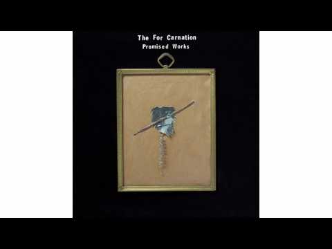 The For Carnation - On the Swing