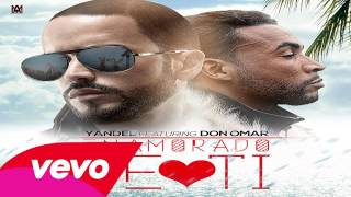 Enamorado de ti   Yandel ft Don Omar (Nuevo)