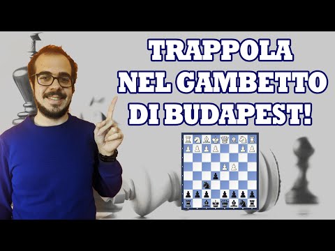 COME VINCERE CONTRO 1.D4 | GAMBETTO DI BUDAPEST | TRAPPOLE IN APERTURA IN 10 MINUTI