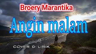 Download lagu ANGIN MALAM - Broery Marantika  [ lirik & cover ] mp3