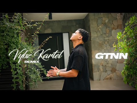 GTNN - VYBZ KARTEL (remix)