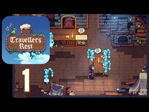 Travellers Rest - Gameplay Walkthrough Part 1 - No Commentary